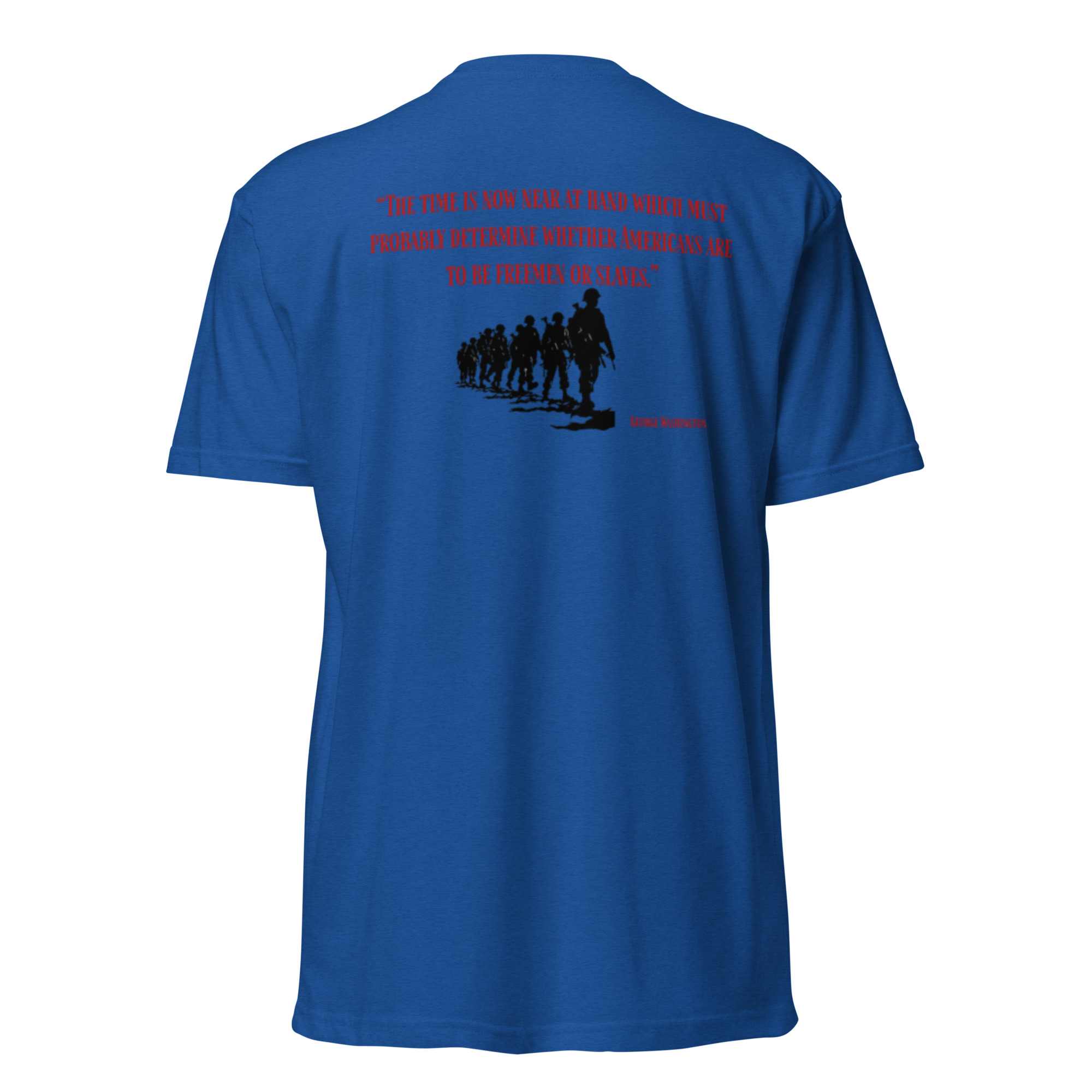 George Washington Freemen or Slaves T Shirt - Image 3