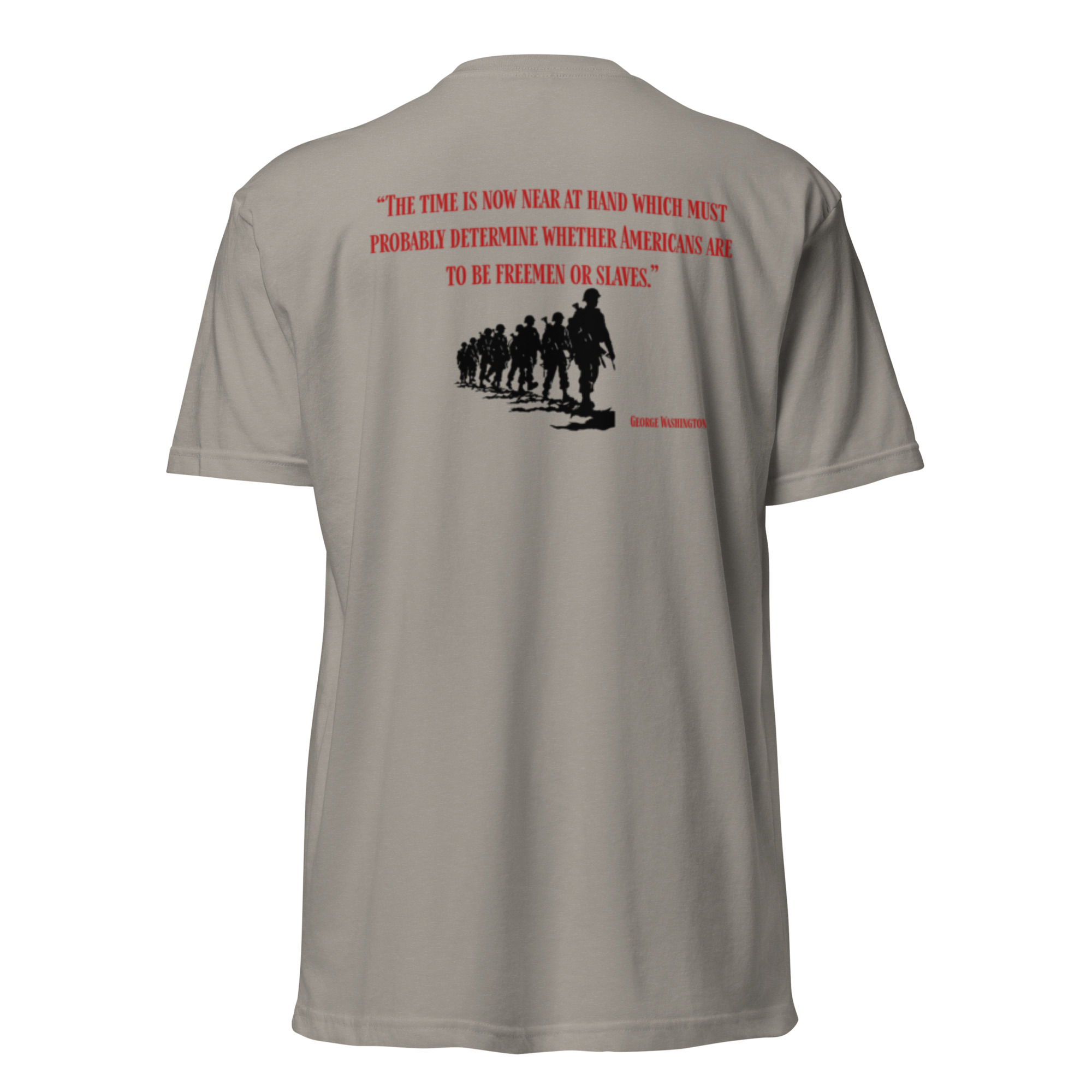 George Washington Freemen or Slaves T Shirt
